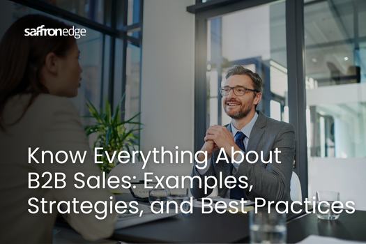 What is B2B Sales? Examples, Strategies, and Best Practices