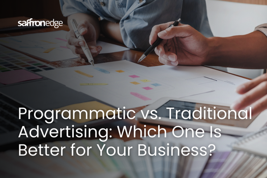 Programmatic vs. Traditional Advertising: Which One Delivers Better Results?